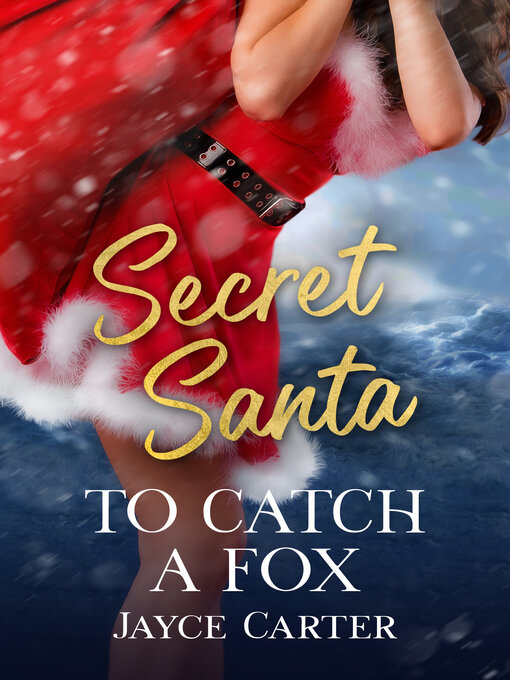 Title details for To Catch a Fox by Jayce Carter - Available